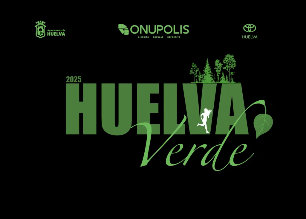 Huelva Verde Onupolis 2026 — 5 septiembre Parque Moret Huelva